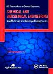 Chemical and Biochemical Engineering: New Materials and Developed Components