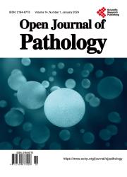 《Open Journal of Pathology》