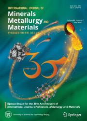 《International Journal of Minerals,Metallurgy and Materials》