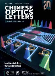 《Chinese Optics Letters》