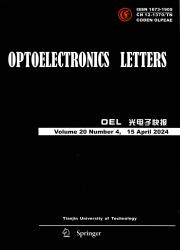 《Optoelectronics Letters》