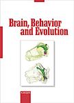 Brain, Behavior and Evolution