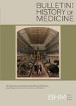 Bulletin of the History of Medicine