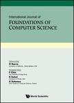 INTERNATIONAL JOURNAL OF FOUNDATIONS OF COMPUTER SCIENCE