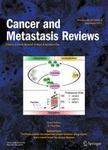 CANCER AND METASTASIS REVIEWS