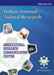 INDIAN JOURNAL OF ANIMAL RESEARCH
