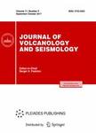 JOURNAL OF VOLCANOLOGY AND SEISMOLOGY