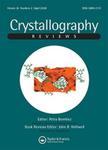 Crystallography Reviews