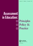 ASSESSMENT IN EDUCATION-PRINCIPLES POLICY & PRACTICE