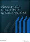 Critical Reviews in Biochemistry and Molecular Biology