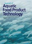 JOURNAL OF AQUATIC FOOD PRODUCT TECHNOLOGY