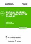 RUSSIAN JOURNAL OF DEVELOPMENTAL BIOLOGY