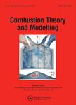 COMBUSTION THEORY AND MODELLING