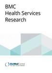 BMC HEALTH SERVICES RESEARCH