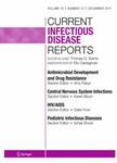 CURRENT INFECTIOUS DISEASE REPORTS