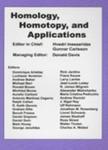 HOMOLOGY HOMOTOPY AND APPLICATIONS