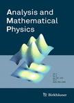 Analysis and Mathematical Physics