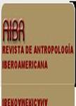 AIBR-REVISTA DE ANTROPOLOGIA IBEROAMERICANA