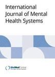 INTERNATIONAL JOURNAL OF MENTAL HEALTH SYSTEMS