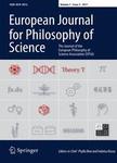 EUROPEAN JOURNAL FOR PHILOSOPHY OF SCIENCE